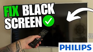 How To Fix Philips TV Wont Turn On Black Screen [upl. by Gaskin260]