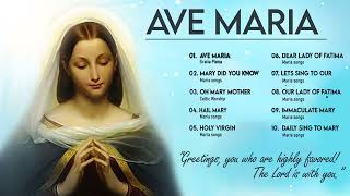 Holy Mother of God Marian Hymns and Catholic Songs  Ave Maria [upl. by Helse]