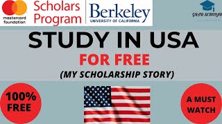 HOW I WON THE MASTERCARD FOUNDATION SCHOLARSHIP IN USA  UNIVERSITY OF CALIFORNIA BERKELEY [upl. by Marcoux]