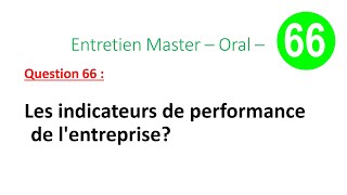 Entretien Master – Oral – Question 66  Les indicateurs de performance de lentreprise [upl. by Campbell469]