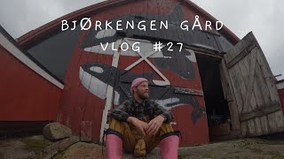 Vlog 27  Bjørkengen Gård  Bø I Vesterålen [upl. by Hoagland]