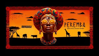 Afro House  AaronSevilla  wilgenisvergara  Peremba [upl. by Navetse121]