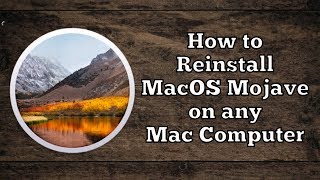 How to Reinstall MacOS Mojave on any Mac Computer [upl. by Idnir]