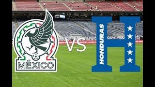 EN VIVO  HONDUAS VS MÉXICO  FÚTBOL DIGITAL INSIDE [upl. by Giardap]