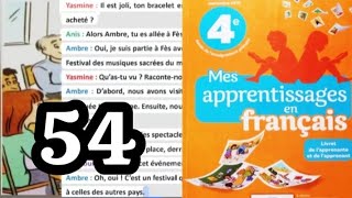 mes apprentissages en français 4 AP page 54 activités orales la vie culturelle et artistique [upl. by Gannie]