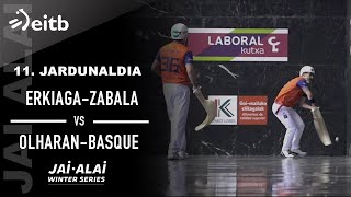 JAI ALAI WINTER SERIES 2 edizioa ErkiagaZabalaOlharanBasque 11 jardunaldia [upl. by Ezechiel647]