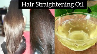 Permanent Hair Straightening At Home Diy Hair Straightening oil Straight Hair At Home🔥 [upl. by Nonnaehr]