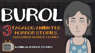 BUROL Karimlan Animated Horror Stories True Story Tagalog [upl. by Alasdair794]