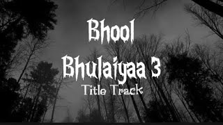 Bhool Bhulaiyaa 3 Title TrackLyrics videoMaddy [upl. by Aneeuqahs]