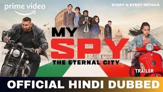 My Spy The Eternal City Hindi Dubbed My Spy The Eternal City Trailer Hindi  Amazon Prime Video [upl. by Ikkiv778]