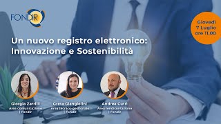 Fondir un nuovo registro elettronico  Innovazione e sostenibilità [upl. by Monson844]