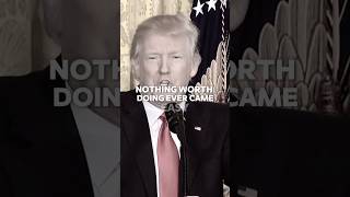 Nothing Worth   donaldtrump motivation donaltrump selfhelp motivationalquotes [upl. by Fleeman]