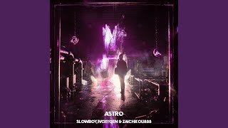 ASTRO Super Slowed [upl. by Kindig844]