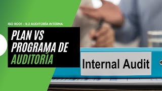 Cómo hacer un PLAN y PROGRAMA de Auditoría interna [upl. by Sergo278]