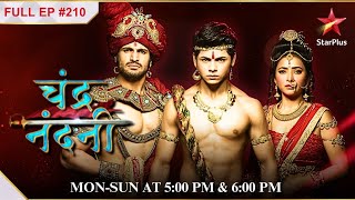 After eight long years  S1  Ep210  Chandra Nandni [upl. by Dajma]