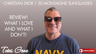 CHRISTIAN DIOR  30 MONTAIGNE SUNGLASSES REVIEW [upl. by Ibor573]