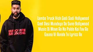 BROWN MUNDE LYRICS AP DHILLON GURINDER GILL SHINDA KAHLON GMINXR [upl. by Karol471]