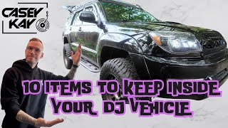 10 MUST HAVE items to keep in your DJ vehicle [upl. by Aggi]