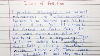 Write a short essay on Causes of Pollution  Essay [upl. by Swope]