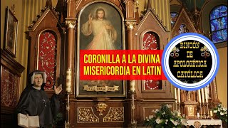 EN LATIN  CORONILLA A LA DIVINA MISERICORDIA  CANAL CATÓLICO [upl. by Wojcik451]