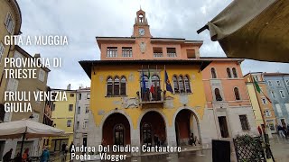 Gita a Muggia Trieste  Un Comune Italiano al Confine con la Slovenia Secondo Episodio [upl. by Ormiston]