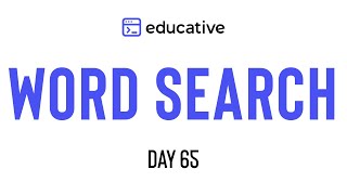 Word Search  LeetCode Medium  Educativeio Day 65  Backtracking Pattern [upl. by Flyn]