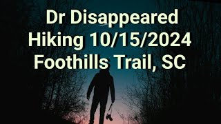 Doctor Disappeared Hiking 10152024 Foothills TrailSC amp 2 Hikers Stranded Hiking Mt Whitney CA [upl. by Nessej17]