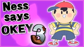 Ness says quotOkeyquot in response to other taunts 3  Super Smash Bros Ultimate [upl. by Ecyrb]