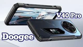 Новинка Doogee V40 Pro 16512 120 Hz Dimensity 7300 8680 mAh Скоро [upl. by Laveen]