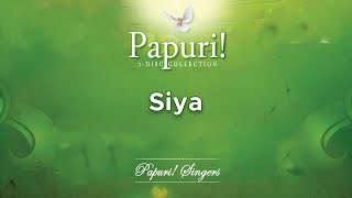 Papuri Singers  Siya Official Audio [upl. by Einwahs]