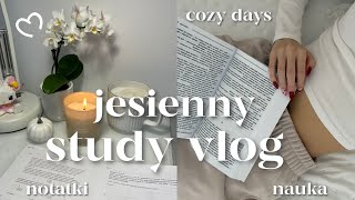 JESIENNY STUDY VLOG 📚🍂 cozy jesienny dzień nauka notatki [upl. by Anitnelav]