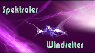 Ƹ̵̡Ӝ̵̨̄Ʒ Neu  Spektraler Windreiter  Rolle der Auferstehung [upl. by Ferd]