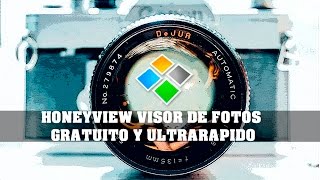 HONEYVIEW VISOR DE FOTOS LIBRE Y ULTRARAPIDO [upl. by Enomrej]