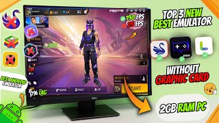 Top 3 New Emulators For Low End PC Free Fire  Best Android Emulator For PC 2024 [upl. by Mohandis100]