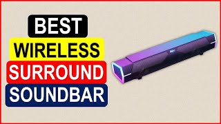 Top 5 Best Wireless Surround Soundbar in 2024 From AliExpress [upl. by Dnomso]