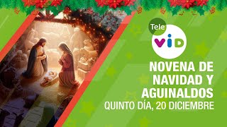 Quinto día de la Novena de Navidad y Aguinaldos 2023🎄 20 Diciembre 📕 TeleVID NovenaNavidad [upl. by Eciruam]