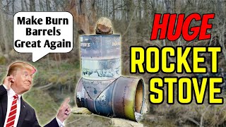 Worlds BIGGEST Rocket Stove Perhaps [upl. by Hnaht380]