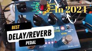 Best Delay Reverb Pedal 2024 Source Audio Collider for Shoegaze [upl. by Elehcir555]