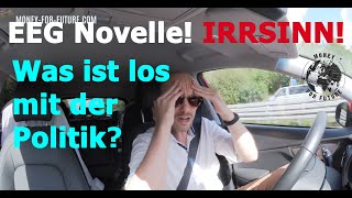 EEG Novelle Jetzt gibt es Krieg Tod für die Erneuerbaren Energien Referentenentwurf [upl. by Peck435]