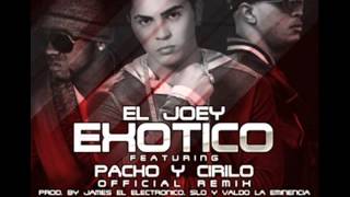 Exotico Remix Oficial  El Joey Ft Pacho Y Cirilo  Alqaedas Inc  Reggaeton Febrero 2013 HD [upl. by Lecroy203]