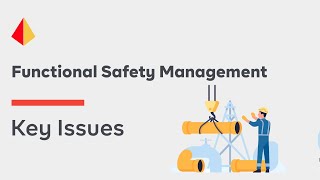 Functional Safety Management  Key Issues [upl. by Charil]