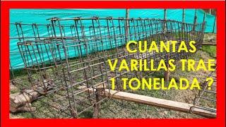 Cuantas VARILLAS trae UNA TONELADA [upl. by Sone292]