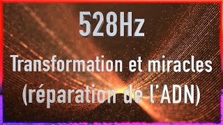 fréquence de guérison 528hz La Fréquence de lamour et des miracles  ondes thêta 4hz [upl. by Airolg]