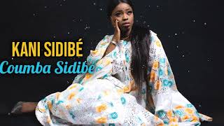 Kani Sidibé  Coumba Sidibé Officiel 2022 [upl. by Ashlin739]