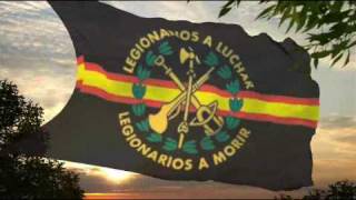 La Cancion del Legionario 🇪🇸 [upl. by Eirok403]