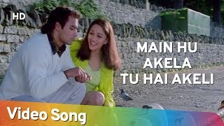 Main Hu Akela Tu Hai Akeli HD  Mohabbat 1997  Akshaye Khanna  Madhuri Dixit  Nadeem Shravan [upl. by Nicolella]