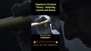 Napoleons Greatest Victory  Defeating Russia and Austria shorts 23 [upl. by Efal]