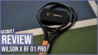 Wilson x RF 01 Pro Racquet ImpressionsReview [upl. by Ocko]