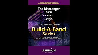 The Messenger March by C L Barnhouse Arranged by Anthony Susi [upl. by Ylsew]