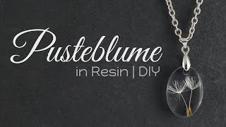 Pusteblume Resin Kette  Schmuck DIY  Anleitung Gießharz Tutorial  How to Halskette selber machen [upl. by Lamaaj]